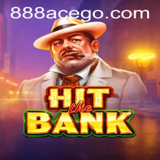 Exploring the Thrills of HitTheBank: A Comprehensive Guide with the Keyword 888ace