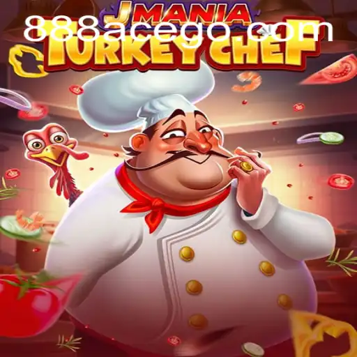 JManiaTurkeyChef: A Delicious Cooking Adventure with 888ace