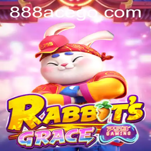 RabbitsGrace: A Dynamic Gaming Experience with 888ace Strategy